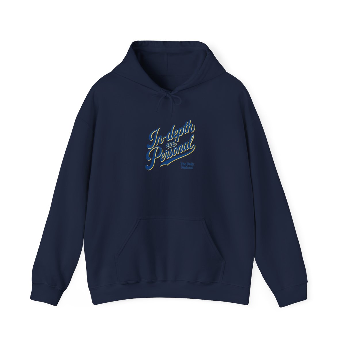 The Daily "In-depth and Personal" Hoodie - Official Hoodies merchandise