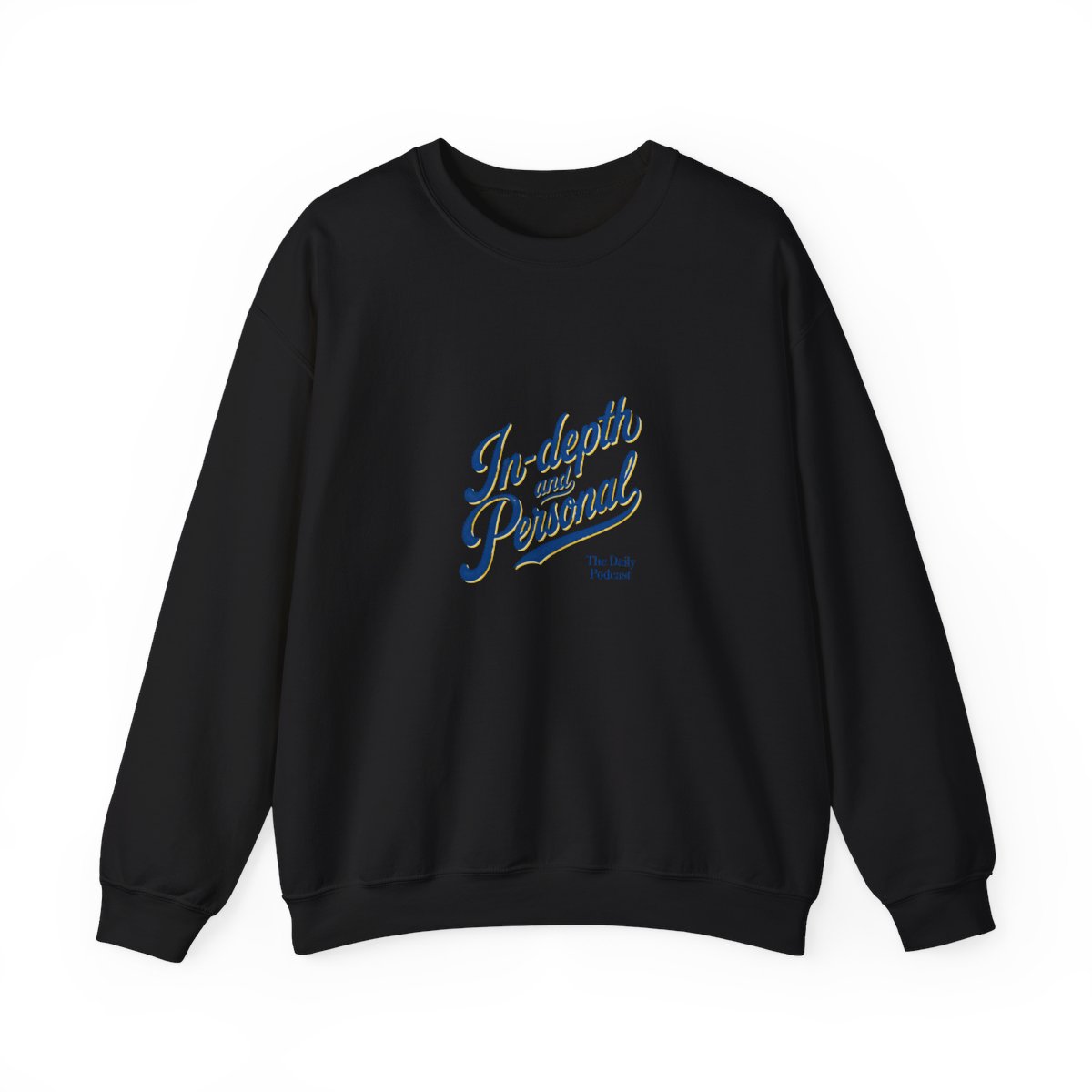 The Daily "In-depth and Personal" Crewneck — official The Daily Sweatshirts